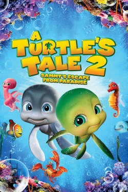 A Turtle's Tale 2: Sammy's Escape from Paradise-watch