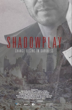 Shadowplay-watch