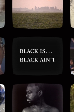 Black Is … Black Ain’t-watch