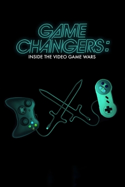 Game Changers: Inside the Video Game Wars-watch