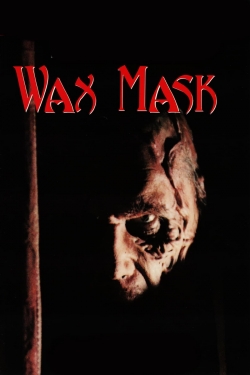 The Wax Mask-watch
