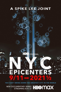 NYC Epicenters 9/11➔2021½-watch