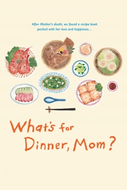 What's for Dinner, Mom?-watch