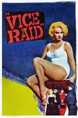 Vice Raid-watch