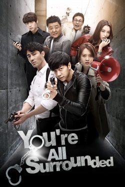 You Are All Surrounded-watch