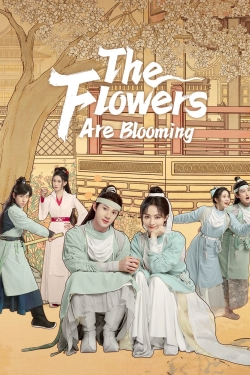 The Flowers Are Blooming-watch