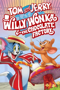 Tom and Jerry: Willy Wonka and the Chocolate Factory-watch