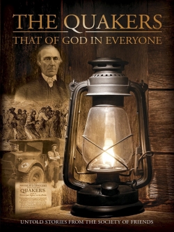 Quakers: That of God in Everyone-watch