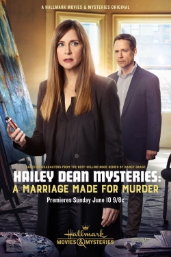 Hailey Dean Mysteries: A Marriage Made for Murder-watch