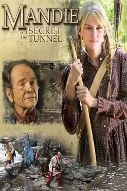 Mandie and the Secret Tunnel-watch