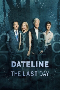 Dateline: The Last Day-watch