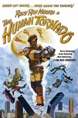 The Human Tornado-watch