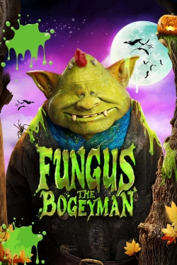 Fungus the Bogeyman-watch