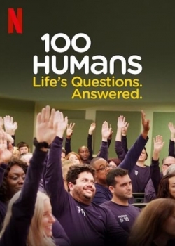 100 Humans. Life's Questions. Answered.-watch