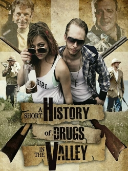 A Short History of Drugs in the Valley-watch