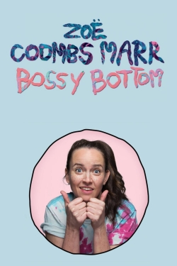 Zoë Coombs Marr: Bossy Bottom-watch