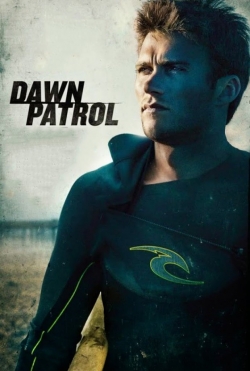 Dawn Patrol-watch
