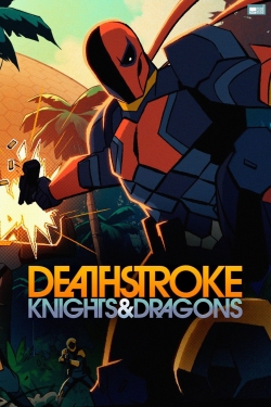 Deathstroke: Knights & Dragons-watch