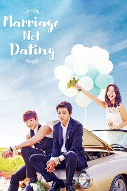 Marriage, Not Dating-watch
