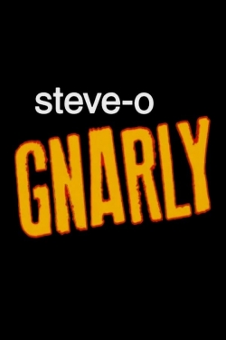 Steve-O: Gnarly-watch