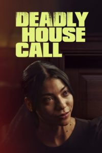 Deadly House Call-watch