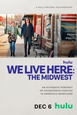 We Live Here: The Midwest-watch