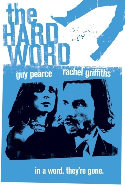 The Hard Word-watch