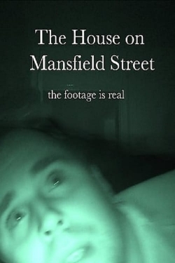The House on Mansfield Street-watch