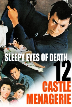 Sleepy Eyes of Death 12: Castle Menagerie-watch
