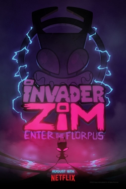Invader ZIM: Enter the Florpus-watch