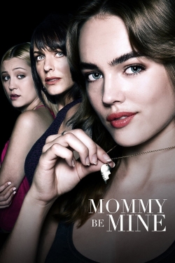 Mommy Be Mine-watch
