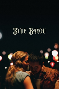 Blue Bayou-watch