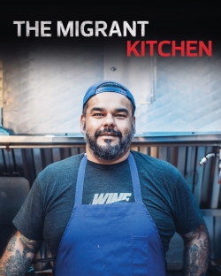 The Migrant Kitchen-watch