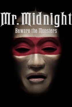 Mr. Midnight: Beware the Monsters-watch