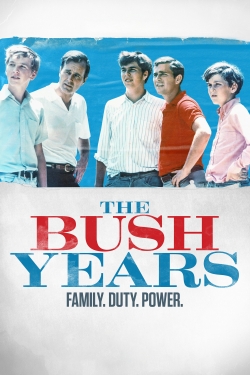 The Bush Years: Family, Duty, Power-watch