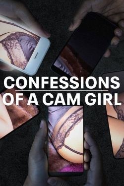 Confessions of a Cam Girl-watch