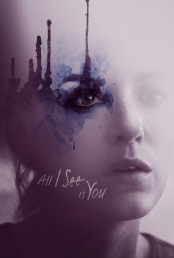 All I See Is You-watch