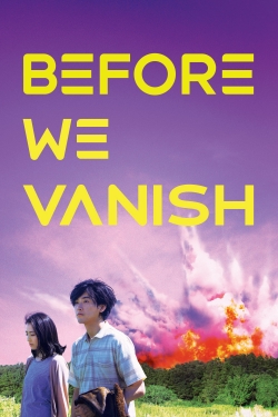 Before We Vanish-watch
