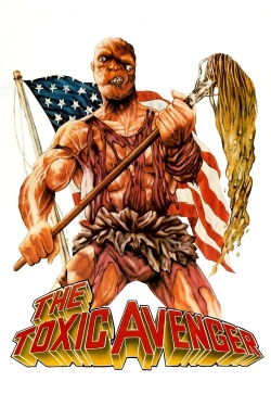 The Toxic Avenger-watch