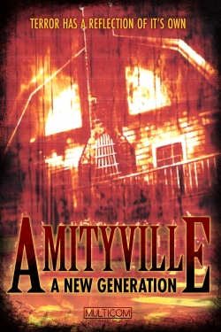Amityville: A New Generation-watch