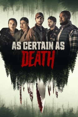 As Certain as Death-watch