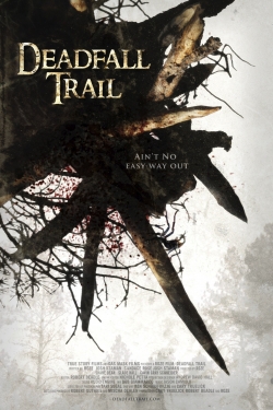 Deadfall Trail-watch