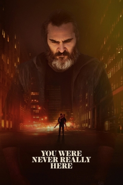 You Were Never Really Here-watch