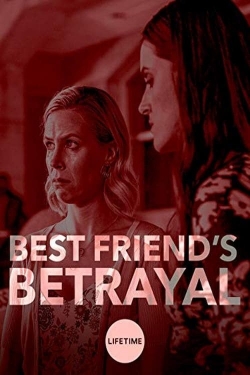 Best Friend's Betrayal-watch