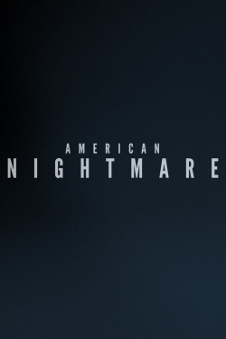 American Nightmare-watch