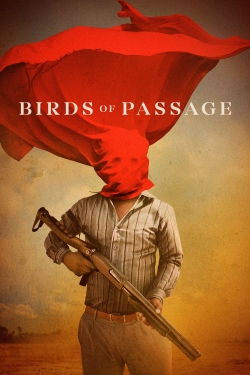 Birds of Passage-watch