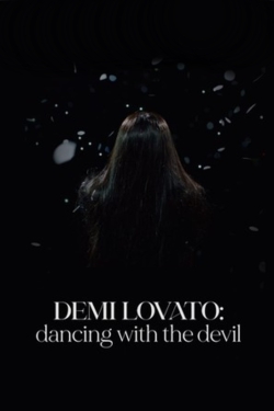 Demi Lovato: Dancing with the Devil-watch