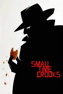 Small Time Crooks-watch