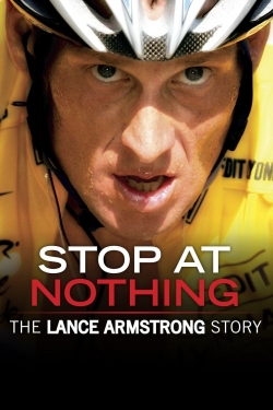 Stop at Nothing: The Lance Armstrong Story-watch