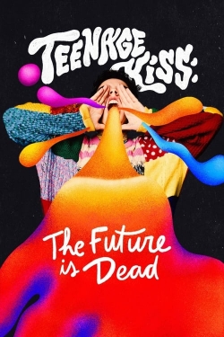 Teenage Kiss: The Future Is Dead-watch